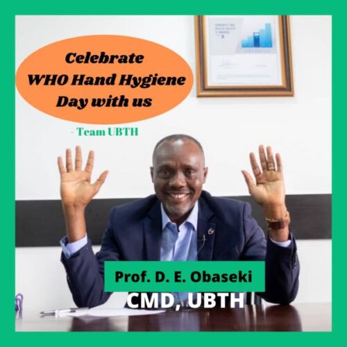 World Hand Hygiene Day: Nigerians must learn from India to avoid Covid-19 third wave – CMD UBTH